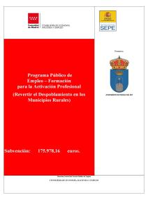 Subvención obtenida por la Comunidad de Madrid de la Consejería de Economía Hacienda y Empleo para cubrir 7 puestos de empleo en el Ayuntamiento de Pozuelo del Rey